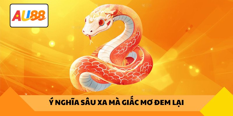 Ý nghĩa sâu xa mà giấc mơ đem lại